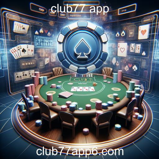 Descubra o Mundo do Poker no Club77 App